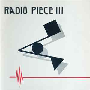 Radio Piece III - Radio Piece III Mp3