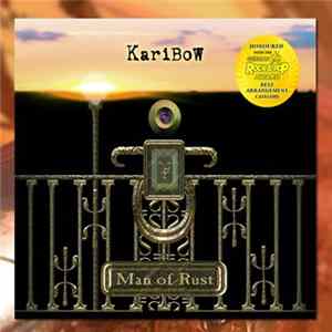 Karibow - Man of Rust Mp3