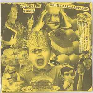Torturing Nurse / Ekunhaashaastaack - Torturing Nurse / Ekunhaashaastaack Mp3