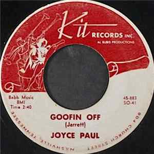 Joyce Paul - Goofin Off / Tell Me The Truth Mp3