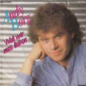 Andy Borg - Weil Wir Uns Lieben Mp3