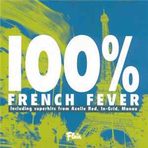 Various - Flair 100% French Fever Mp3