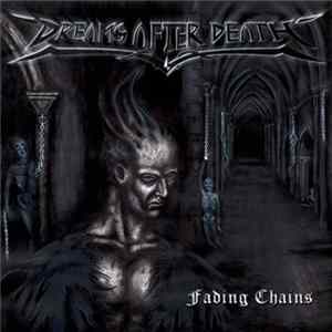 Dreams After Death - Fading Chains Mp3