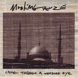 Muslimgauze - Camel Through A Needles Eye Mp3