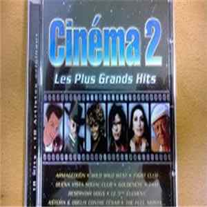 Various - Cinéma 2 - Les Plus Grands Hits Mp3