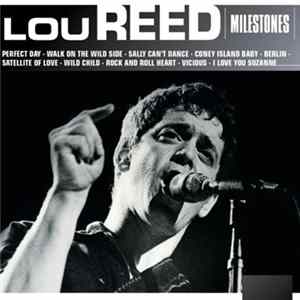 Lou Reed - Milestones Mp3