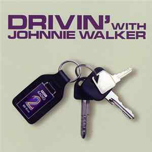 Various - Drivin' With Johnnie Walker Mp3