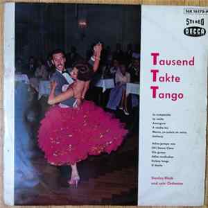 Stanley Black Und Sein Orchester - Tausend Takte Tango Mp3