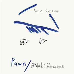 Pawn - Portrait Re:Sketch Mp3