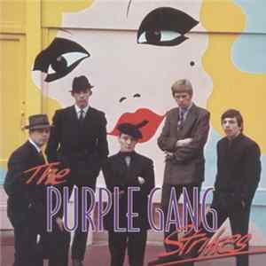 The Purple Gang - The Purple Gang Strikes Mp3