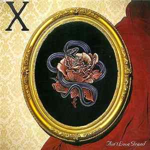 X - Ain't Love Grand Mp3