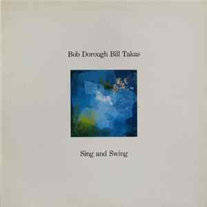 Bob Dorough / Bill Takas - Sing And Swing Mp3