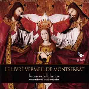 La Camera Delle Lacrime - Le Livre Vermeil De Montserrat Mp3
