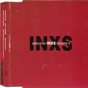 INXS - Selective INXS Volume 1 Mp3