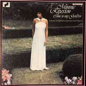 Minnie Riperton - Come To My Garden Mp3