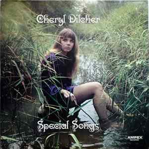 Cheryl Dilcher - Special Songs Mp3