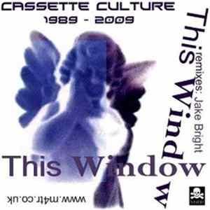 This Window - Cassette Culture 1989 - 2009 Mp3