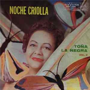 Toña La Negra - Noche Criolla Vol. II Mp3