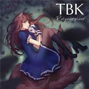 TBK - Polymorphose Mp3