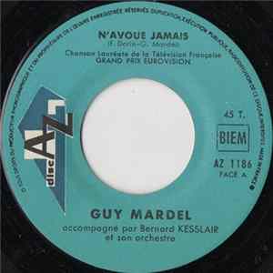Guy Mardel - N'Avoue Jamais Mp3