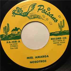 Nosotroz - Miel Amarga / La Burra Tuerta Mp3
