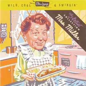 Mrs. Miller - Ultra-Lounge - Wild, Cool & Swingin' Mp3