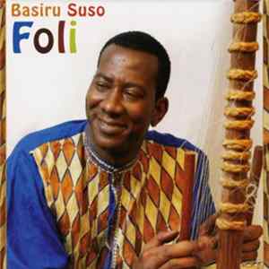 Basiru Suso - Foli Mp3