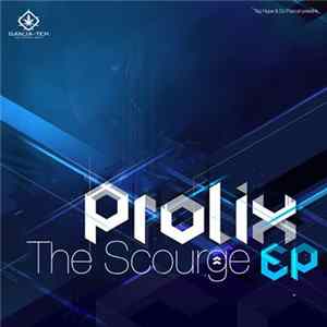 Prolix - The Scourge EP Mp3