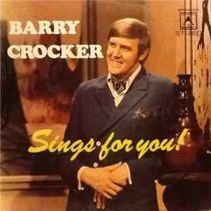 Barry Crocker - Sings For You! Mp3