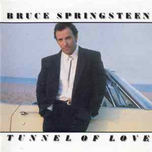 Bruce Springsteen - Tunnel Of Love Mp3