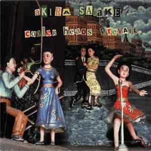 Akira Satake - Cooler Heads Prevail Mp3