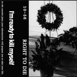 10-56 - Right To Die Mp3