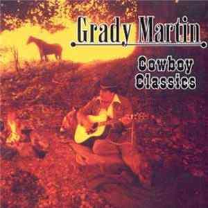 Grady Martin - Cowboy Classics Mp3