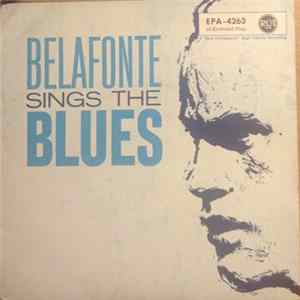 Harry Belafonte - Belafonte Sings The Blues Mp3