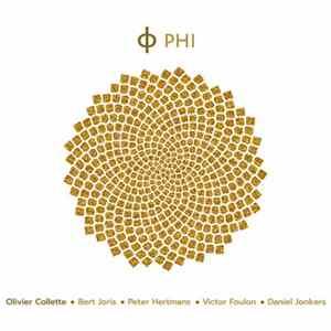 Olivier Collette - Phi (feat. Bert Joris & Peter Hertmans) Mp3