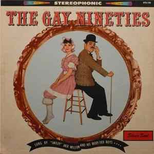 "Smiley" Jack Wilson And His Ricky-Tick Boys - The Gay Nineties Mp3