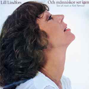 Lill Lindfors - Och Människor Ser Igen Mp3