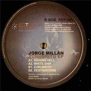 Jorge Millan - Zurubrito EP Mp3