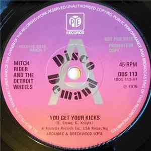 Mitch Rider And The Detroit Wheels - You Get Your Kicks Mp3