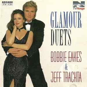 Bobbie Eakes & Jeff Trachta - Glamour Duets Mp3