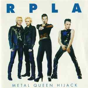 RPLA - Metal Queen Hijack Mp3