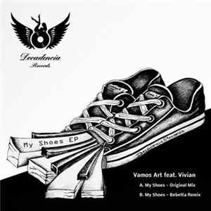 Vamos Art Feat. Viviane - My Shoes EP Mp3