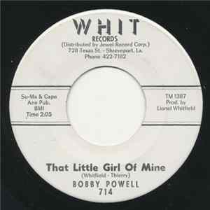 Bobby Powell - That Little Girl Of Mine Mp3