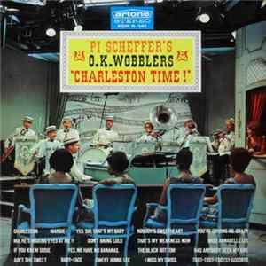 Pi Scheffer 's O.K. Wobblers - Charleston Time! Mp3