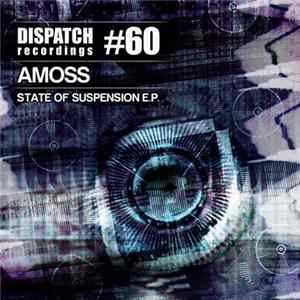 Amoss - State Of Suspension E.P. Mp3