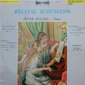 Peter Frankl - Recital Schumann Mp3