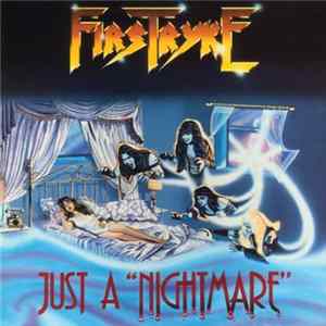 Firstryke - Just A Nightmare Mp3
