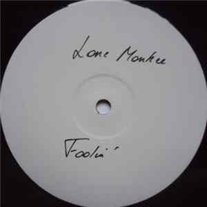The Lone Monkee - Foolin' 2003 Mp3