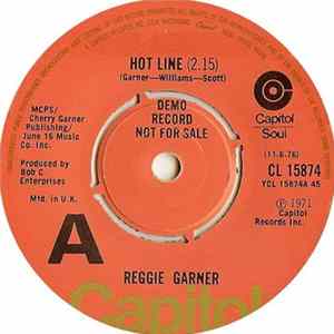 Reggie Garner - Hot Line / Blessed Be The Name (Of My Baby) Mp3