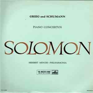 Grieg - Schumann - Solomon - Herbert Menges - Philharmonia - Piano Concertos Mp3